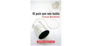 I. Bordelois, El país que nos habla, Ed. Sudamericana